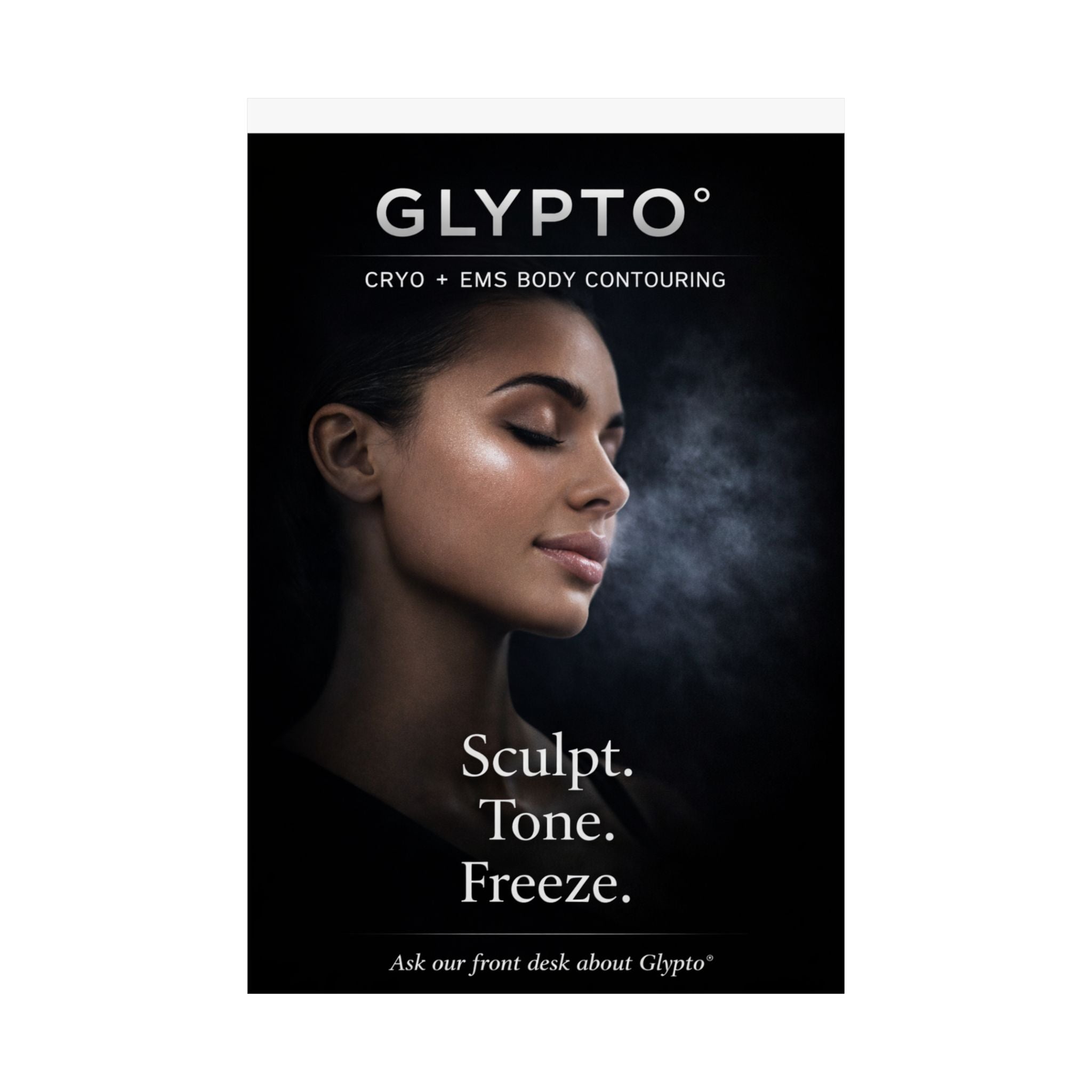 Glypto Matte Vertical Poster — Woman Face ‘Sculpt. Tone. Freeze.’