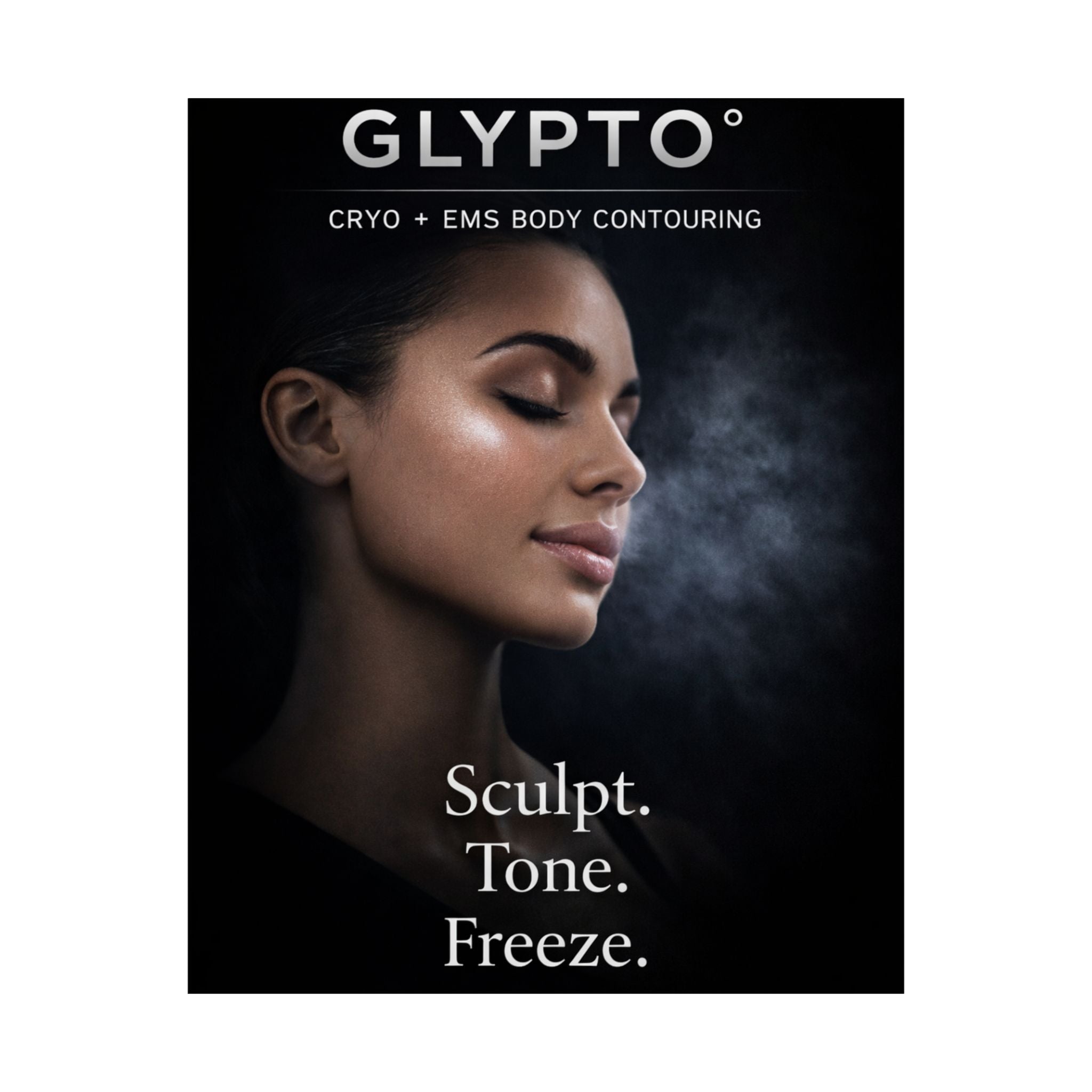 Glypto Matte Vertical Poster — Woman Face ‘Sculpt. Tone. Freeze.’